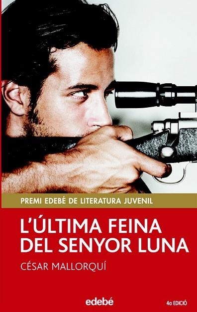 L'ULTIMA FEINA DEL SENYOR LLUNA | 9788423679300 | MALLORQUI, CESAR | Llibreria L'Odissea - Libreria Online de Vilafranca del Penedès - Comprar libros