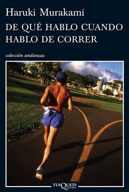 DE QUE HABLO CUANDO HABLO DE CORRER | 9788483832301 | MURAKAMI, HARUKI | Llibreria L'Odissea - Libreria Online de Vilafranca del Penedès - Comprar libros