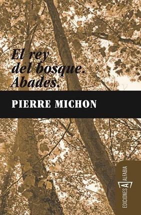 ABADES | 9788493794330 | MICHON, P | Llibreria L'Odissea - Libreria Online de Vilafranca del Penedès - Comprar libros