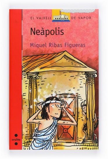 NEAPOLIS | 9788466128018 | RIBAS FIGUERAS, MIQUEL | Llibreria L'Odissea - Libreria Online de Vilafranca del Penedès - Comprar libros