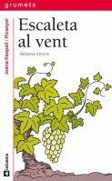 ESCALETA AL VENT | 9788424695347 | RASPALL, JOANA | Llibreria L'Odissea - Libreria Online de Vilafranca del Penedès - Comprar libros