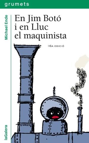EN JIM BOTÓ I EN LLUC EL MAQUINISTA | 9788424681517 | ENDE, MICHAEL | Llibreria L'Odissea - Libreria Online de Vilafranca del Penedès - Comprar libros