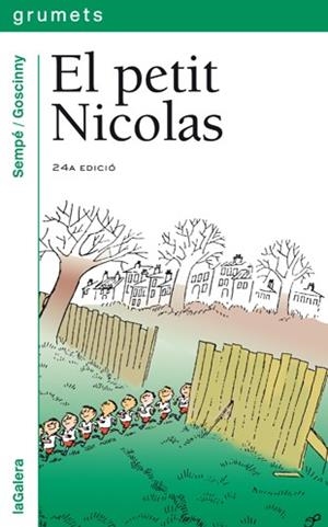 EL PETIT NICOLAS | 9788424681395 | SEMPE-GOSCINNY | Llibreria Online de Vilafranca del Penedès | Comprar llibres en català