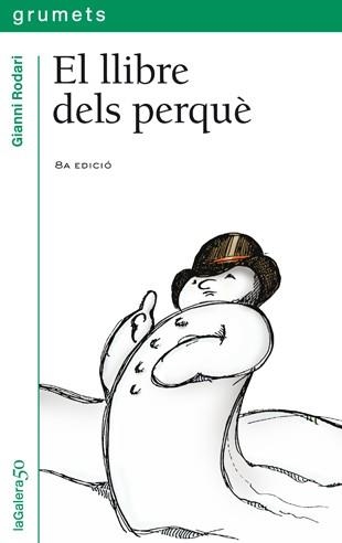 EL LLIBRE DELS PERQUE | 9788424681555 | GIANNI RODARI | Llibreria L'Odissea - Libreria Online de Vilafranca del Penedès - Comprar libros