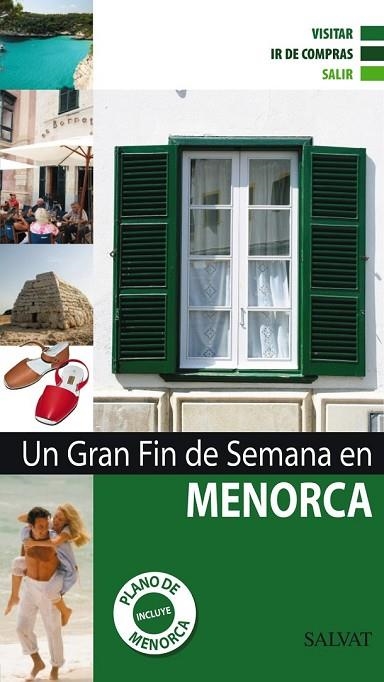 UN GRAN FIN DE SEMANA EN MENORCA 2011 | 9788421685457 | AA.VV | Llibreria L'Odissea - Libreria Online de Vilafranca del Penedès - Comprar libros