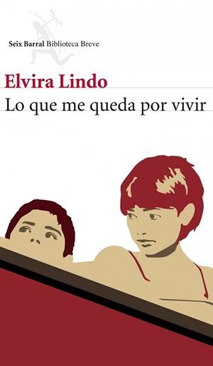 LO QUE ME QUEDA POR VIVIR | 9788432212949 | LINDO, ELVIRA | Llibreria Online de Vilafranca del Penedès | Comprar llibres en català