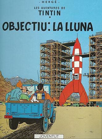 OBJECTIU LA LLUNA | 9788426110633 | HERGE | Llibreria L'Odissea - Libreria Online de Vilafranca del Penedès - Comprar libros