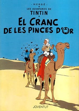 EL CRANC DE LES PINCES D'OR TINTIN | 9788426111869 | HERGE | Llibreria Online de Vilafranca del Penedès | Comprar llibres en català