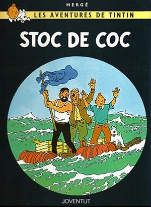 STOC DE COC TINTIN | 9788426110626 | HERGE | Llibreria Online de Vilafranca del Penedès | Comprar llibres en català