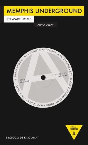 MEMPHIS UNDERGROUND | 9788492837229 | HOME, STEWART | Llibreria L'Odissea - Libreria Online de Vilafranca del Penedès - Comprar libros