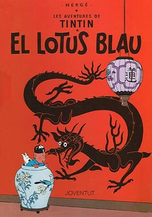 EL LOTUS BLAU | 9788426111852 | HERGE | Llibreria L'Odissea - Libreria Online de Vilafranca del Penedès - Comprar libros