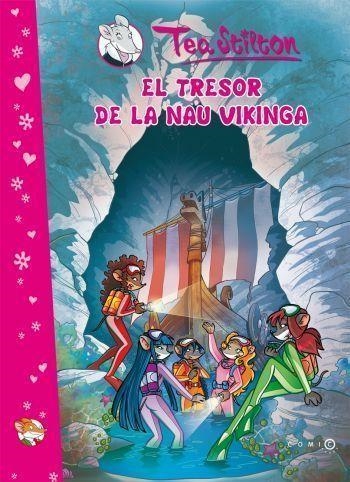 EL TRESOR DE LA NAU VIKINGA | 9788499323794 | STILTON, TEA | Llibreria L'Odissea - Libreria Online de Vilafranca del Penedès - Comprar libros