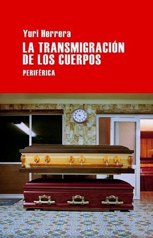LA TRANSMIGRACIÓN DE LOS CUERPOS | 9788492865697 | HERRERA, YURI | Llibreria L'Odissea - Libreria Online de Vilafranca del Penedès - Comprar libros