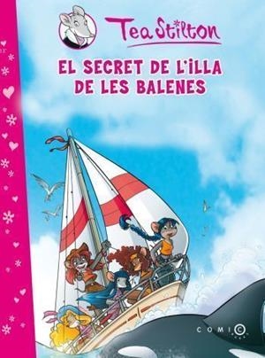 EL SECRET DE L'ILLA DE LES BALENES | 9788499321295 | STILTON, TEA | Llibreria L'Odissea - Libreria Online de Vilafranca del Penedès - Comprar libros