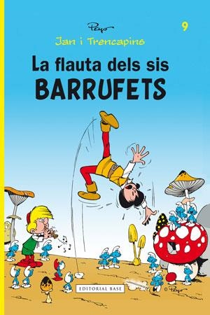 LA FLAUTA DELS SIS BARRUFETS | 9788415267478 | PEYO | Llibreria L'Odissea - Libreria Online de Vilafranca del Penedès - Comprar libros