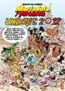 LONDRES 2012 - MORTADELO Y FILEMON | 9788466650977 | IBAÑEZ TALAVERA, FRANCISCO | Llibreria L'Odissea - Libreria Online de Vilafranca del Penedès - Comprar libros
