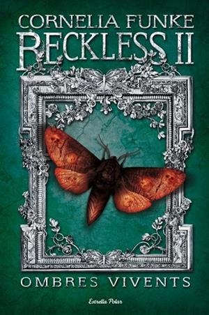 RECKLESS 2 OMBRES VIVENTS | 9788415697343 | FUNKE, CORNELIA | Llibreria L'Odissea - Libreria Online de Vilafranca del Penedès - Comprar libros