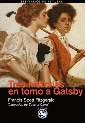 TRES HISTORIAS EN TORNO A GATSBY | 9788492403950 | FITZGERALD, FRANCIS SCOTT | Llibreria Online de Vilafranca del Penedès | Comprar llibres en català