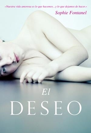 EL DESEO | 9788426420602 | FONTANEL, SOPHIE | Llibreria L'Odissea - Libreria Online de Vilafranca del Penedès - Comprar libros
