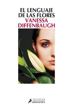 EL LENGUAJE DE LAS FLORES | 9788498384208 | DIFFENBAUGH, VANESSA | Llibreria L'Odissea - Libreria Online de Vilafranca del Penedès - Comprar libros