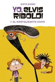 YO ELVIS RIBOLDI Y EL RESTAURANTE CHINO | 9788424636876 | BIDARI, BONO | Llibreria L'Odissea - Libreria Online de Vilafranca del Penedès - Comprar libros