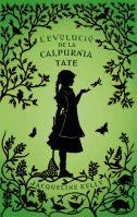 L'EVOLUCIO DE LA CALPURNIA TATE | 9788424636227 | KELLY, JACQUELINE | Llibreria Online de Vilafranca del Penedès | Comprar llibres en català