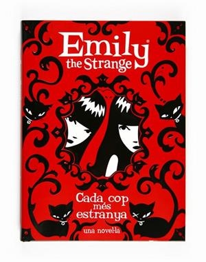 EMILY THE STRANGE 2 CADA COP MES ESTRANYA | 9788466126489 | REGER, ROB Y GRUNER, JESSICA | Llibreria Online de Vilafranca del Penedès | Comprar llibres en català