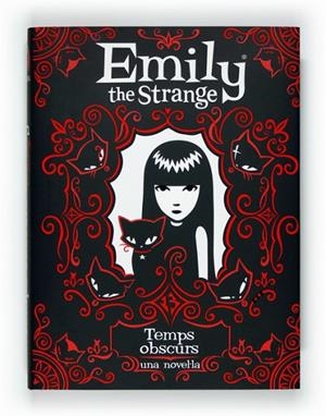 EMILY THE STRANGE 3 TEMPS OBSCURS | 9788466128360 | GRUNNER, JESSICA | Llibreria Online de Vilafranca del Penedès | Comprar llibres en català