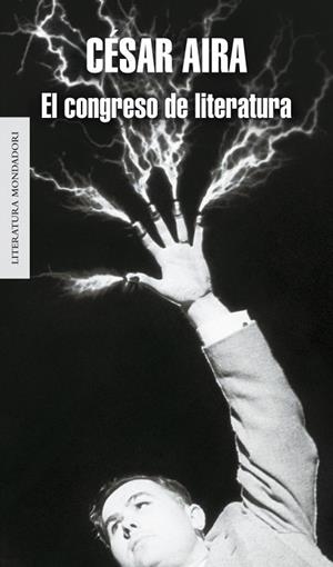 EL CONGRESO DE LITERATURA | 9788439725107 | AIRA, CESAR | Llibreria L'Odissea - Libreria Online de Vilafranca del Penedès - Comprar libros