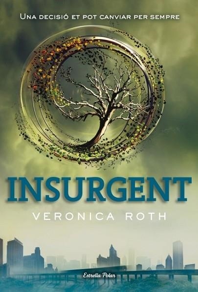 INSURGENT | 9788499328744 | ROTH, VERONICA | Llibreria Online de Vilafranca del Penedès | Comprar llibres en català
