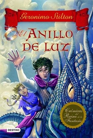 EL ANILLO DE LUZ 4 | 9788408108719 | GERONIMO STILTON | Llibreria L'Odissea - Libreria Online de Vilafranca del Penedès - Comprar libros