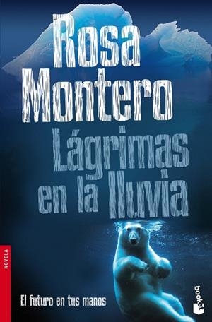 LAGRIMAS EN LA LLUVIA | 9788432201691 | MONTERO, ROSA | Llibreria Online de Vilafranca del Penedès | Comprar llibres en català