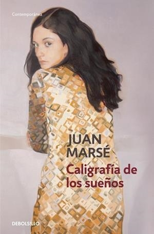 CALIGRAFIA DE LOS SUEÑOS | 9788499894102 | MARSE, JUAN | Llibreria Online de Vilafranca del Penedès | Comprar llibres en català