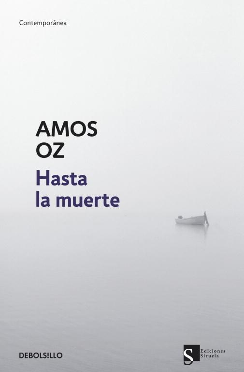HASTA LA MUERTE | 9788499085883 | OZ, AMOS | Llibreria L'Odissea - Libreria Online de Vilafranca del Penedès - Comprar libros