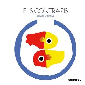 ELS CONTRARIS | 9788498258264 | DENEUX, XAVIER | Llibreria Online de Vilafranca del Penedès | Comprar llibres en català