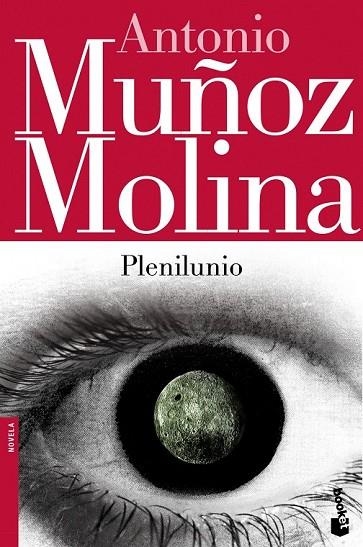 PLENILUNIO | 9788432215919 | MUÑOZ MOLINA, ANTONIO | Llibreria L'Odissea - Libreria Online de Vilafranca del Penedès - Comprar libros