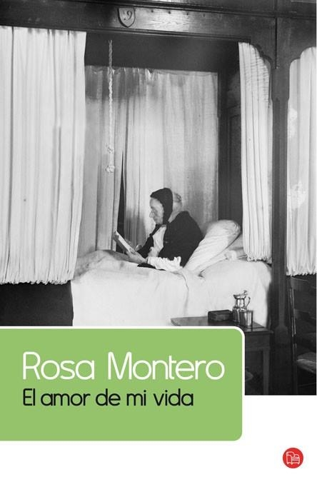 EL AMOR DE MI VIDA | 9788466321655 | MONTERO, ROSA | Llibreria L'Odissea - Libreria Online de Vilafranca del Penedès - Comprar libros