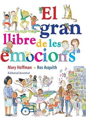 EL GRAN LLIBRE DE LES EMOCIONS | 9788426139559 | AA. VV. | Llibreria Online de Vilafranca del Penedès | Comprar llibres en català