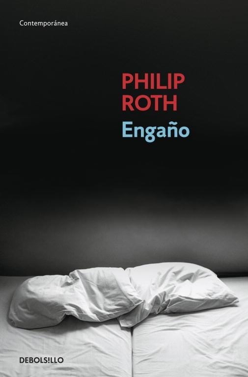 ENGAÑO | 9788483467817 | ROTH, PHILIP | Llibreria L'Odissea - Libreria Online de Vilafranca del Penedès - Comprar libros