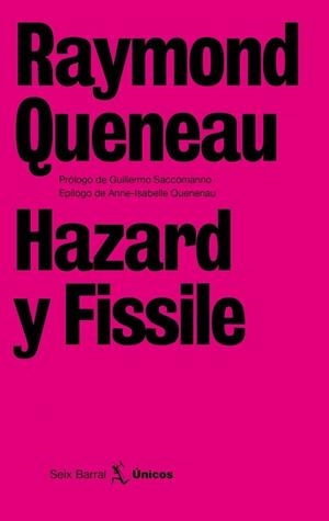HAZARD Y FISSILE | 9788432243257 | QUENEAU, RAYMOND | Llibreria L'Odissea - Libreria Online de Vilafranca del Penedès - Comprar libros
