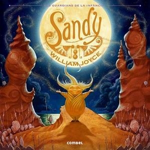 SANDY ELS GUARDIANS DE LA INFANCIA | 9788498258394 | JOYCE, WILLIAM | Llibreria L'Odissea - Libreria Online de Vilafranca del Penedès - Comprar libros