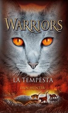 WARRIORS GATS GUERRERS 4 LA TEMPESTA | 9788424645496 | HUNTER, ERIN | Llibreria Online de Vilafranca del Penedès | Comprar llibres en català