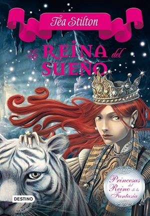LA REINA DEL SUEÑO 6 | 9788408112532 | STILTON, TEA | Llibreria L'Odissea - Libreria Online de Vilafranca del Penedès - Comprar libros