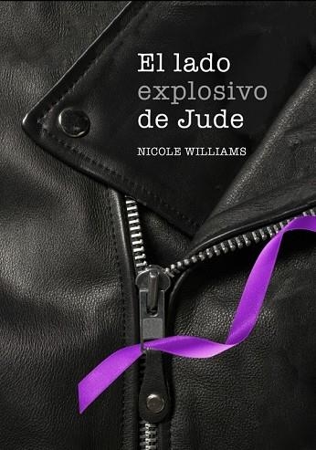 EL LADO EXPLOSIVO DE JUDE ( LIBRO 1 ) | 9788490430361 | WILLIAMS, NICOLE | Llibreria L'Odissea - Libreria Online de Vilafranca del Penedès - Comprar libros