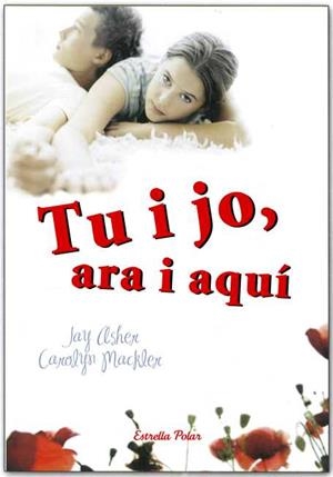 TU I JO ARA I AQUI | 9788499328171 | ASHER, JAY / MACKLER, CAROLYN | Llibreria L'Odissea - Libreria Online de Vilafranca del Penedès - Comprar libros