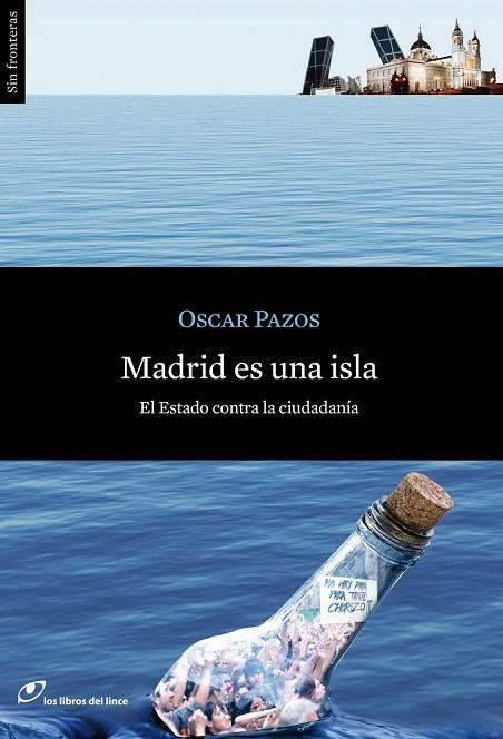 MADRID ES UNA ISLA | 9788415070276 | PAZOS, OSCAR | Llibreria L'Odissea - Libreria Online de Vilafranca del Penedès - Comprar libros