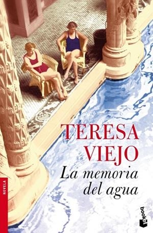 LA MEMORIA DEL AGUA | 9788427036581 | VIEJO, TERESA | Llibreria Online de Vilafranca del Penedès | Comprar llibres en català