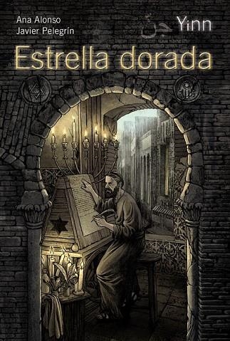 YINN ESTRELLA DORADA | 9788467840100 | CONEJO, ANA ISABEL / PELEGRÍN, JAVIER | Llibreria L'Odissea - Libreria Online de Vilafranca del Penedès - Comprar libros