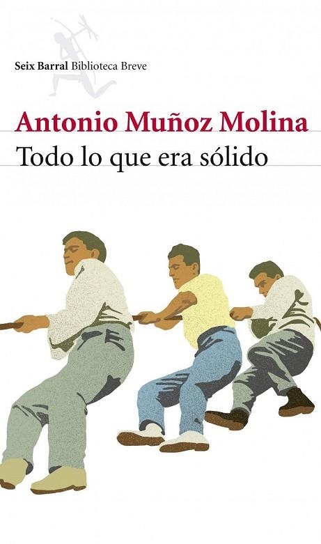 TODO LO QUE ERA SÓLIDO | 9788432215445 | MUÑOZ MOLINA, ANTONIO | Llibreria L'Odissea - Libreria Online de Vilafranca del Penedès - Comprar libros