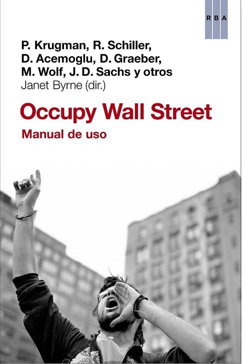 OCCUPPY WALL STREET | 9788490066676 | BYRNE, JANET | Llibreria L'Odissea - Libreria Online de Vilafranca del Penedès - Comprar libros